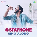 StayHome Sing Along - Zubin Sinha Song Download